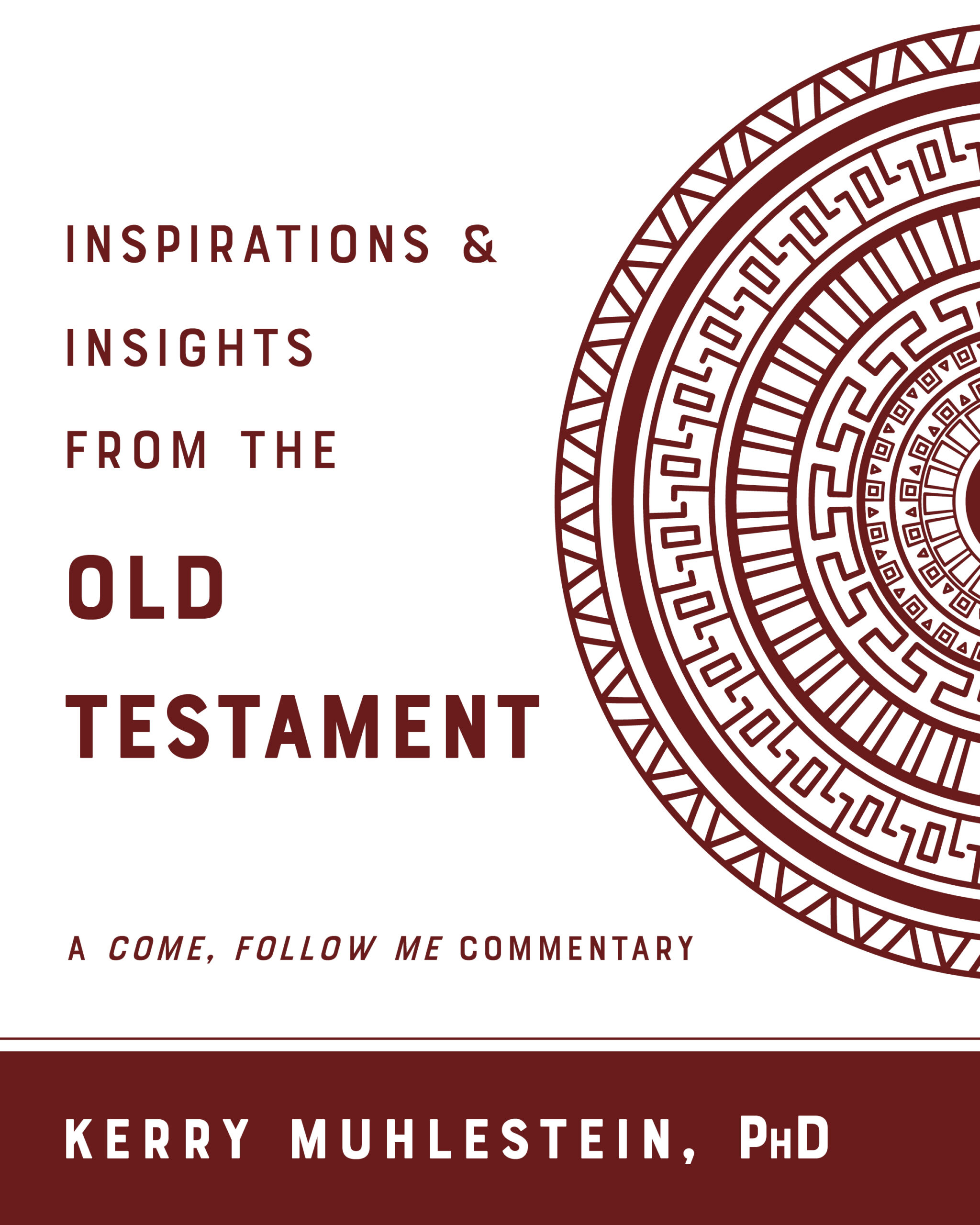 Inspirations & Insights of Old Testament